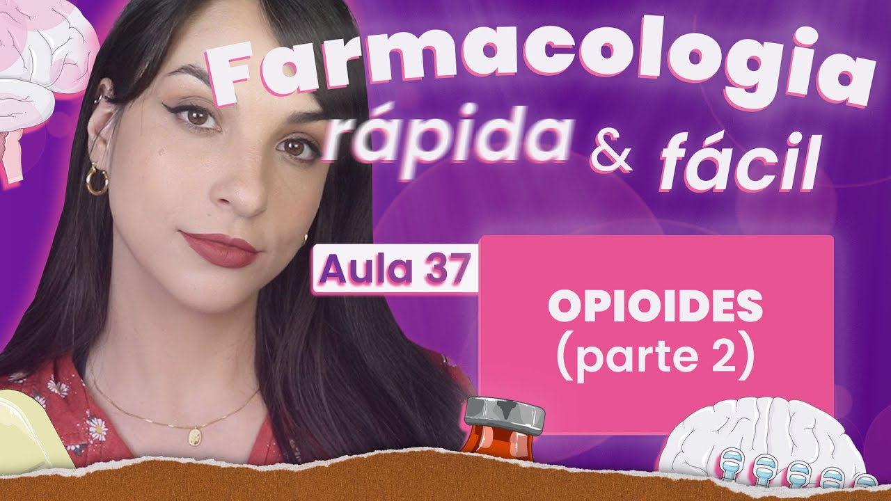 Opioides parte 2 | Aula 37 | Farmacologia do SNC rápida e fácil | Flavonoide