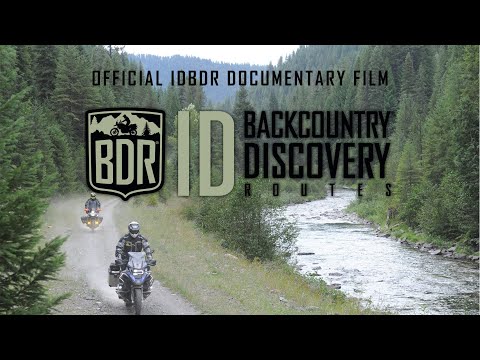 Idaho Backcountry Discovery Route Documentary Film (IDBDR)