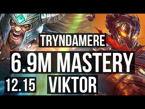 TRYNDAMERE vs VIKTOR (MID) | 6.9M mastery, 3/0/9, 1700+ games | NA Master | 12.15