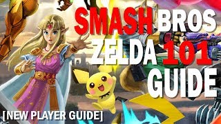 Getting Started with Zelda in Super Smash Bros Ultimate [101 Guide]