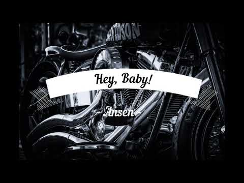 Ansen - Hey Baby (It's a Rock and Roll)