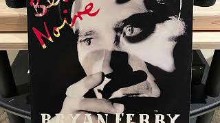 Bryan Ferry - Bête Noire (1987) (Vinyl Full Album