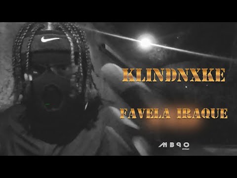 Klindnxke90 - Favela Iraque ( Clipe Oficial )