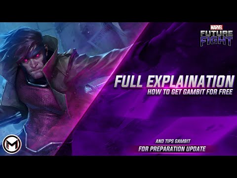 Tips Penting Build Gambit Persiapan Update Dan Cara Mendapatkanya - Marvel Future Fight 🇮🇩 (Eng Sub)