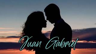 Juan Gabriel - Todo - ( LETRA ) 💕