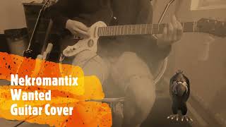 Nekromantix - Wanted (Guitar Cover)