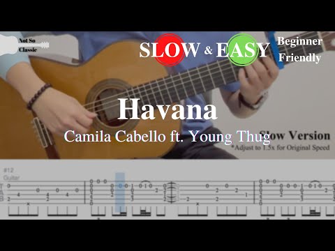 Havana - Camila Cabello ft. Young Thug | Fingerstyle Guitar TAB (Slow & Easy) | Learn in 5 minutes