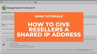 WHM Tutorials – How to Give Resellers a Shared IP Address