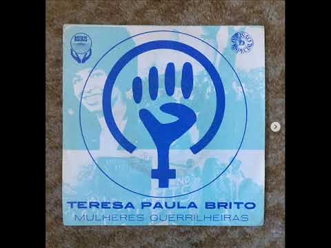 Teresa Paula Brito - Mulheres Guerrilheiras | 🇵🇹 , 1974