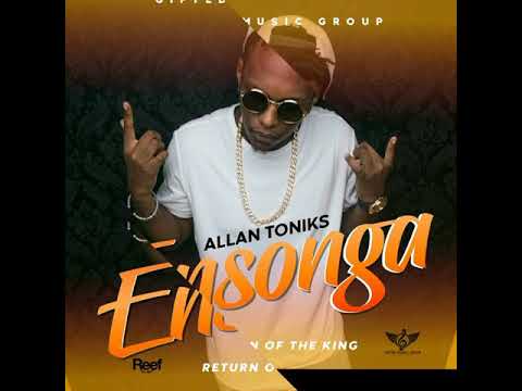Ensonga- Allan Toniks (Official Audio)