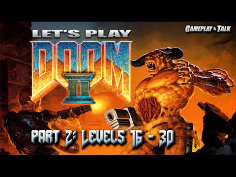DOOM II Full Playthrough (PC, Part 2 of 2) - Ultra Violence | Let's Play #170