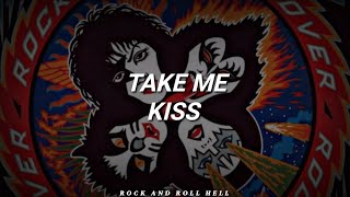 KISS - Take Me (Subtitulado En Español + Lyrics)