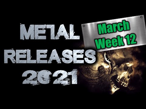 Metal releases 2021 - March week 12 (22.3.2021- 28.3.2021) releases!  - Metal Collision