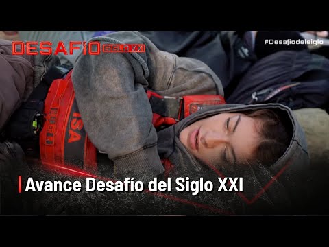 Avance Desafío del Siglo XXI: cuando más cerca está la meta, más desafiante se pondrá el camino