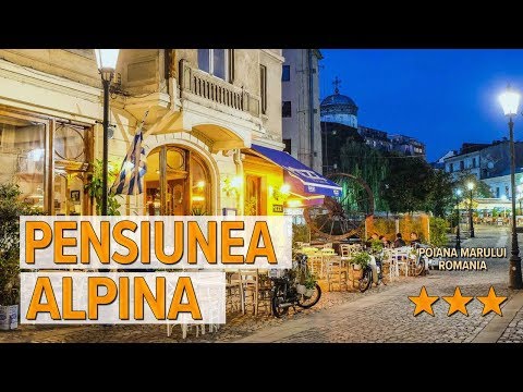 Pensiunea Alpina hotel review | Hotels in Poiana Marului | Romanian Hotels
