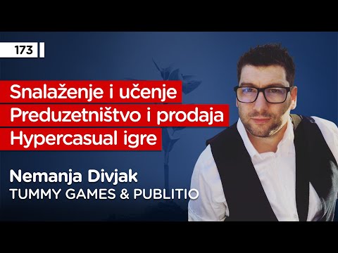 Nemanja Divjak, serijski preduzetnik, Tummy Games, Publitio - Pojačalo podcast EP 173