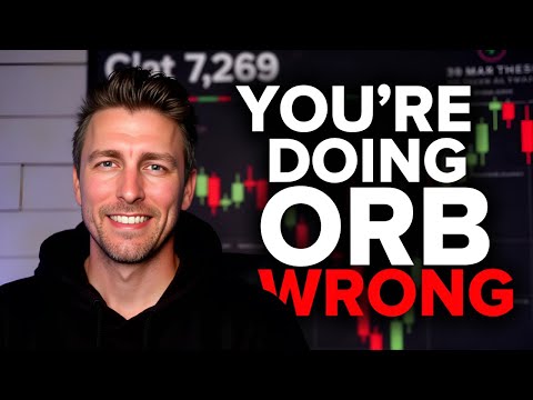 Most Traders Trade ORB WRONG… Don’t Make This Mistake