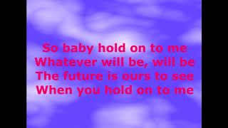 Baby Hold On -  Eddie Money - with lyrics