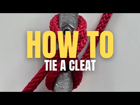 How to TIE a CLEAT