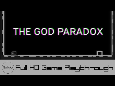 The God Paradox - Full Game Playthrough (No Commentary)