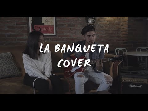 La banqueta - Josue Alaniz ft. Melissa Robles | Cover