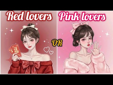 Red ❤️ Lovers  Vs Pink 💖 Lovers||Choosy Colours 🌈