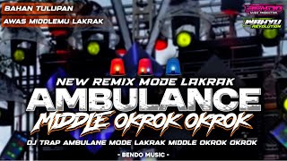 Download lagu DJ AMBULANCE STYLE OKROK OKROK MODE MIDDLE LAKRAK AN YANG KALIAN CARI CARI ‼️BY BENDO MUSIC mp3