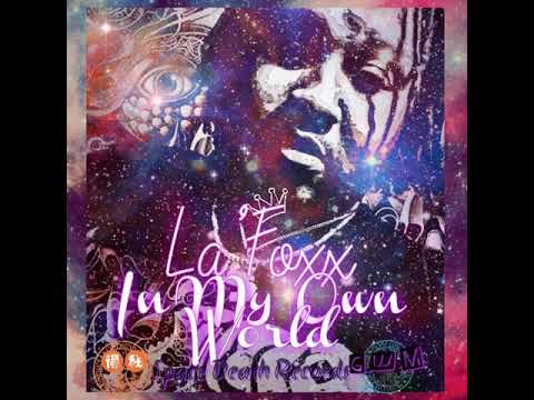 IJWFY - La'Foxx