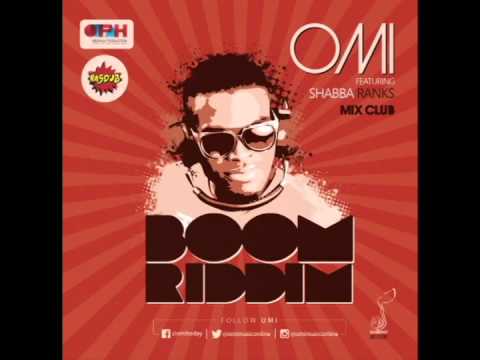 OMI ft. Shabba Ranks - Boom Riddim (Club Mix) Official