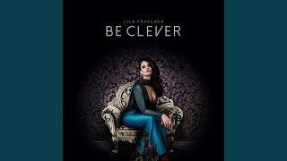 Be Clever Music Video