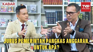 Jurus Pemerintah Pangkas Anggaran, Untuk Apa? | Kabar Nusantara