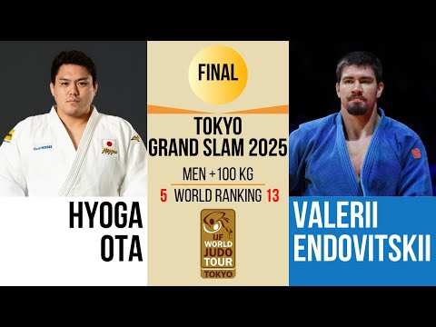 Hyoga OTA VS Valerii ENDOVITSKII | TOKYO Grand Slam 2025 | GOLD +100 kg