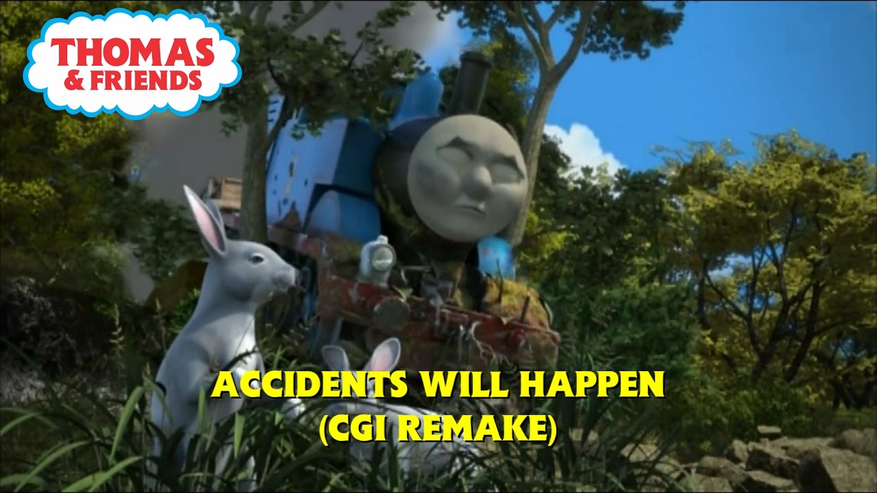 Thomas & Friends Accidents Will Happen(CGI Remake)