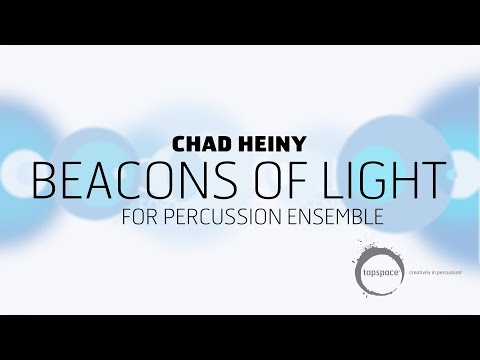 Beacons of Light (Chad Heiny) - scrolling score