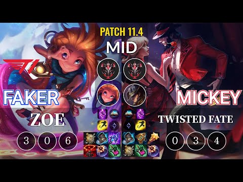 T1 Faker Zoe vs Mickey Twisted Fate Mid - KR Patch 11.4