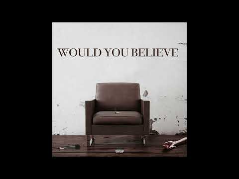 GRUBBO - Would You Believe (Official Audio)