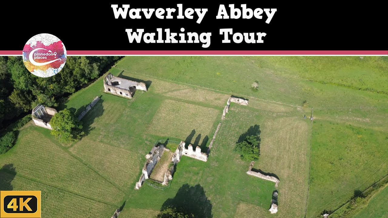 WAVERLEY ABBEY  |  England’s FIRST Cistercian Monastery