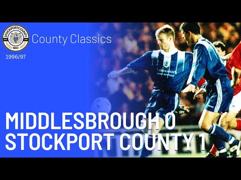 County Classics - Middlesbrough 0-1 Stockport County 1996/97 League Cup SF, 2nd Leg