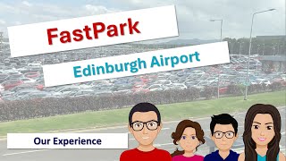 Edinburgh Airport FastPark | How to Guide | Drive through | Our Experience Airport Fast Park Parking