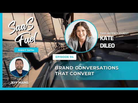 Brand Conversations That Convert with Kate DiLeo