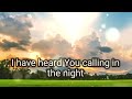 Here I Am, Lord (with lyrics) Collin Raye