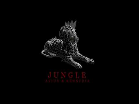 Aviux x Kenedia- Jungle (Original Mix)