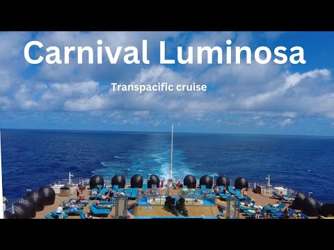 Catch A Ride On The Carnival Luminosa For A Breezy Pacific Crossing!