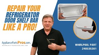 How to Replace Frigidaire/Electrolux Refrigerator Door Shelf Bar 240535301
