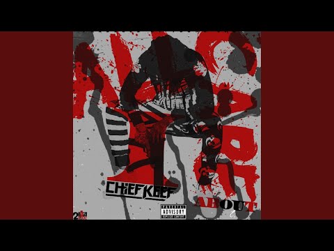 All I Care About (feat. Chief Keef)