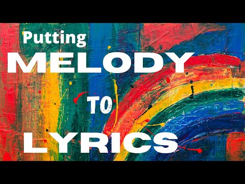 PUTTING MELODY TO YOUR LYRICS (60 second songwriting lesson)