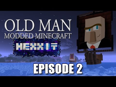 IT'S THE TWILIGHT ZONE! Let's Play Hexxit - Episode 2 - Old Man Modded Minecraft