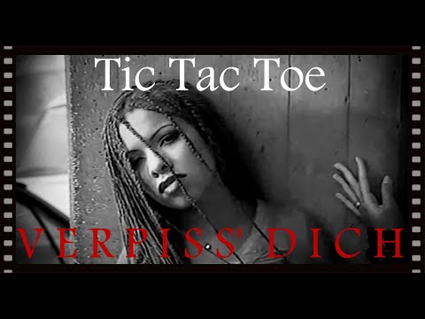 Tic Tac Toe - Verpiss Dich (Official HD Video 1996)