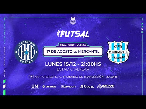 ⚽🇦🇷 Futsal | Final Four Libertadores 2026 | Semifinal | Vuelta | 17 de Agosto vs Mercantil (Ushuaia)