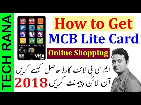 How to Get MCB Lite Card 2018 Urdu MCB Prepaid Visa Debit Card Video